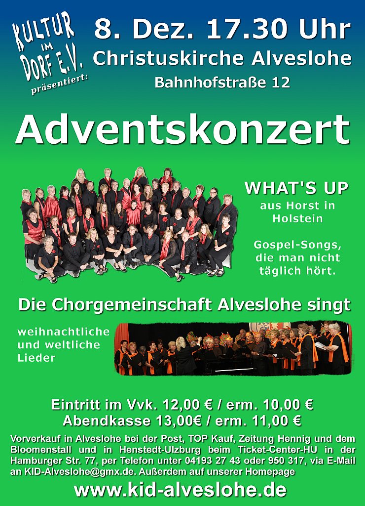 Kultur im Dorf Alveslohe präsentiert ein Adventskonzert mit What's Up und der Alvesloher Chorgemeinschaft