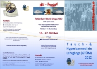 Taucherarzt Lehrg&auml;nge 2012 im Institut f&uuml;r &Uuml;berdruckmedizin Regensburg - HBO