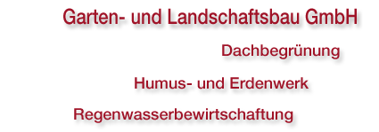 Garten- und Landschaftsbau
