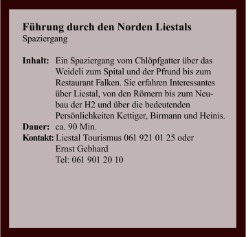 F&uuml;hrung durch den Norden Liestals