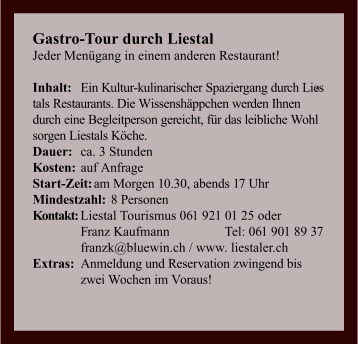 Gastro-Tour durch Liestal 