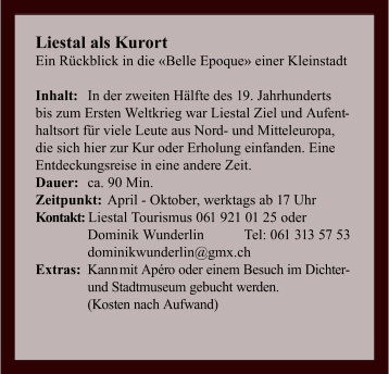 Liestal als Kurort