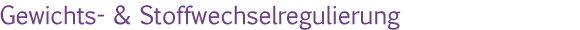 Gewicht_Stoffwechselregulierung_metabolic_balance