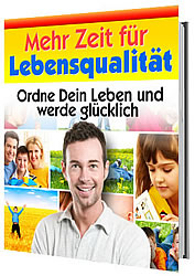 Mehr Zeit f&uuml;r Lebensqualit&auml;t
