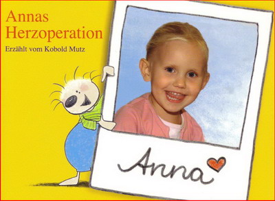 Annas Herzoperation - Erzählt von Kobold Mutz