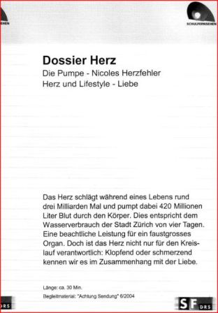 Dossier Herz - Die Pumpe/Nicoles Herzfehler/Herz+Lifestyle/Liebe