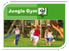 JUNGLE GYM JUNGLE GYM