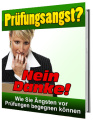 Pr&uuml;fungangst? Nein Danke!