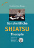 Ganzheitliche Shiatsu-Therapie