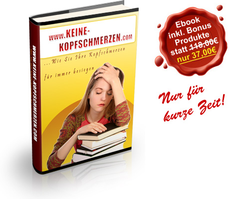 endlich keine Kopfschmerzen, clusterkopfschmerzen und Migräne mehr!