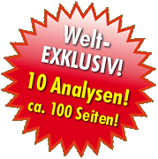 WELT-EXKLUSIV - 10 Analysen! WELT-EXKLUSIV - 10 Analysen!