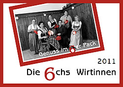 Die 6chs Wirtinnen