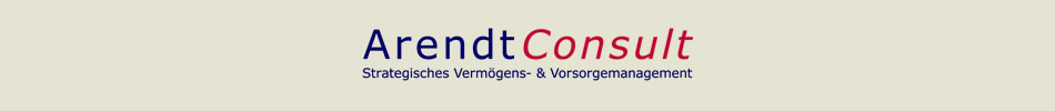 ArendtConsult - Strategisches Verm�gensmanagement und Vorsorgungsmanagement, Risikovorsorge, Altersvorsorge, Rente, Verm�gensaufbau, Risikoabsicherung, Ruhestandsbilanz, Ruhestandplan, Kapitalanlagen, verm�gensverwaltenden Fonds, Risikoabsicherung