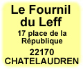le fournil du leff ch&acirc;telaudren