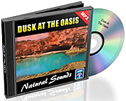Natural Sounds Vol. 05 - Dusk at the Oasis