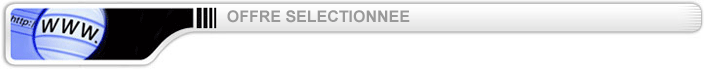 OFFRE SELECTIONNEE