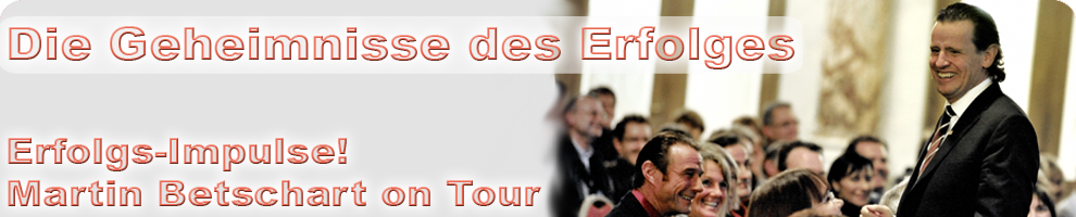 Erfolgs-Impulse mit Martin Betschart