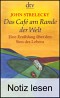 Das Cafe am Rande der Welt - John Strelecky