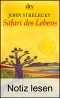 Safari des Lebens - John Strelecky