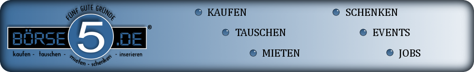 Willkommen bei B&ouml;rse5 - Keine Geb&uuml;hren - Keine versteckten Kosten - Gratis Inserieren