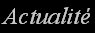 Actualit�