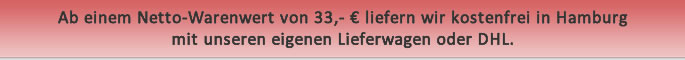 Kostenfreier Lieferservice in Hamburg mit unseren eigenen Lieferwagen. Kostenfreier Lieferservice in Hamburg mit unseren eigenen Lieferwagen.