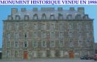 MONUMENT HISTORIQUE vendu en 1998