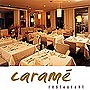 Caram� Restaurant