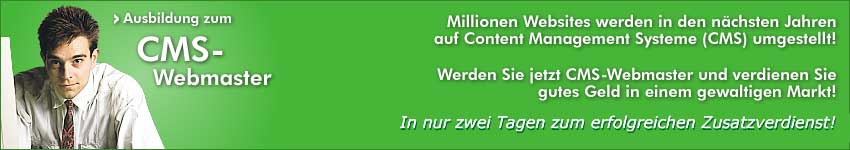 Ausbildung zum Webmaster - in nur zwei Tagen zum Erfolg!