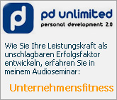 Wie Sie Ihre Leistungskraft als unschlagbaren Erfolgsfaktor entwickeln, erfahren Sie in meinem Audioseminar mit dem Thema Unternehmensfitness