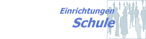 Einrichtungen - Schule