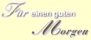F�r einen guten Morgen