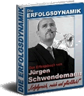 Erfolgsdynamik von J�rgen Schwendemann