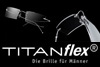 Titanflex Hightech-Brillen