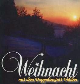 Weihnacht mit dem Doppelsextett Velden