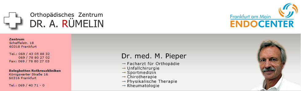 Orthop�disches Zendtrum Dr R�melin Frankfurt - Dr. med. M. Pieper