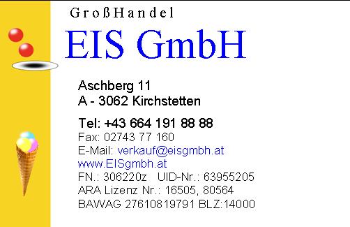 Gro�Handel EIS GmbH, Aschberg 11, 3062 Kirchstetten