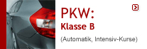 PKW: Klasse B (Automatik, Intensiv-Kurse)
