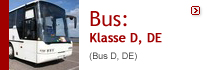 Bus: Klasse D, DE (Bus D, DE)