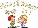 helfen macht freude