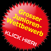 Grosser Junioren-Wettbewerb - KLICK HIER!