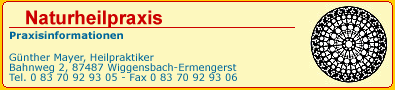 Naturheilpraxis G&uuml;nther Mayer, 87487 Wiggensbach-Ermengerst