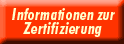 Information zur Zertifizierung