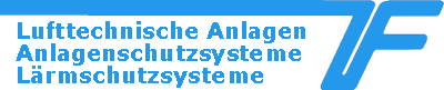 F�chtenk�tter GmbH - Lufttechnische Anlagen, Anlagenschutzsysteme, L�rmschutzsysteme