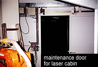maintenance door for laser cabin