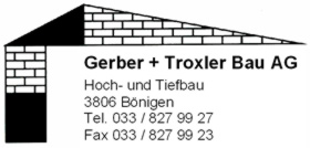 Gerber + Troxler Bau AG - Hoch- und Tiefbau, B&ouml;nigen