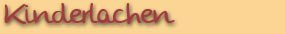 Kinderlachen
