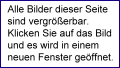 Alle Bilder sind vergr��erbar.