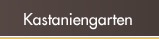 Kastaniengarten