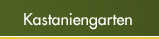 Kastaniengarten